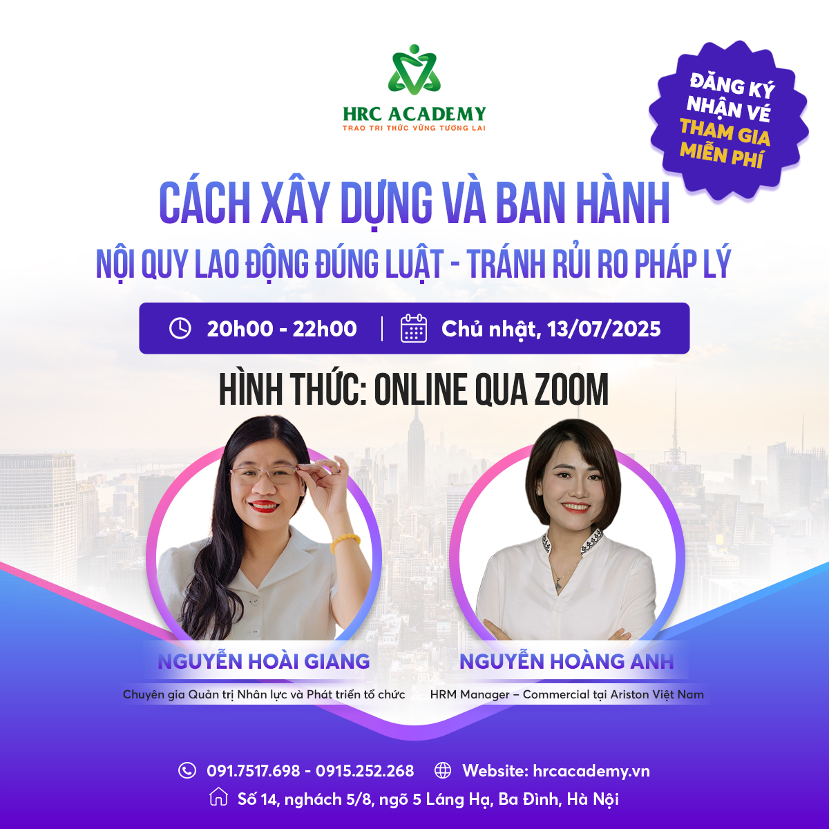 HỘI THẢO XÂY DỰNG & BAN HÀNH NỘI QUY LAO ĐỘNG ĐÚNG LUẬT - TRÁNH RỦI RO PHÁP LÝ