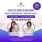 HỘI THẢO XÂY DỰNG & BAN HÀNH NỘI QUY LAO ĐỘNG ĐÚNG LUẬT - TRÁNH RỦI RO PHÁP LÝ