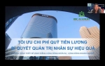 [RECAP] HỘI THẢO TỐI ƯU CHI PHÍ QUỸ TIỀN LƯƠNG