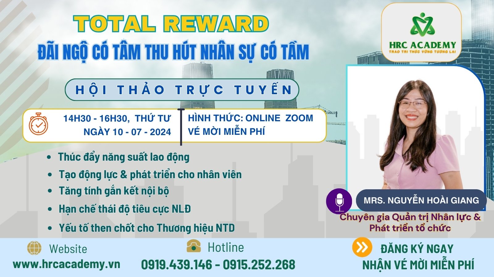 Hội Thảo: Total Reward – Đãi ngộ có tâm thu hút nhân sự có tầm