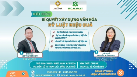 Hội Thảo: Bí quyết xây dựng văn hóa kỉ luật hiệu quả.