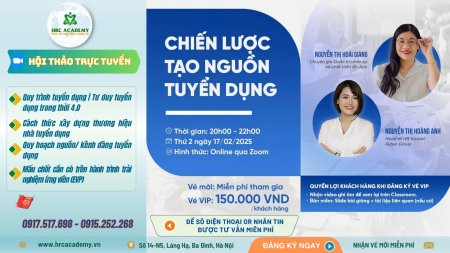 HỘI THẢO: CHIẾN LƯỢC TẠO NGUỒN TUYỂN DỤNG 📢