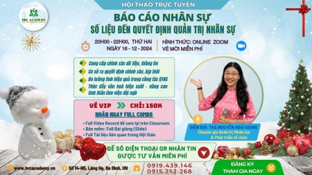 Hội thảo: Báo cáo nhân sự - Từ số liệu đến quyết định Quản trị nhân sự.