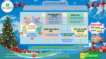 🔥 CHÀO THÁNG 12/2024 - THAM GIA NGAY CÁC KHÓA HỌC NHÂN SỰ HOT NHẤT 🔥