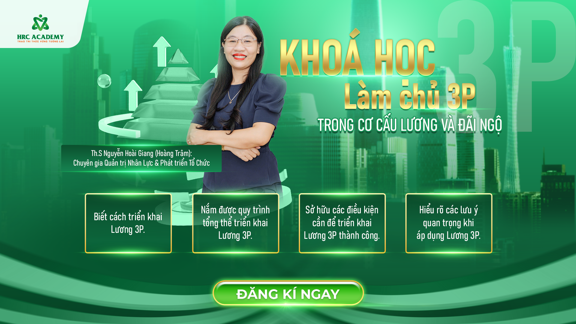 Làm chủ 3P trong cơ cấu Lương và Đãi ngộ