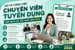 MÔ TẢ CÔNG VIỆC CHUYÊN VIÊN TUYỂN DỤNG ĐẦY ĐỦ VÀ CHI TIẾT NĂM 2026 