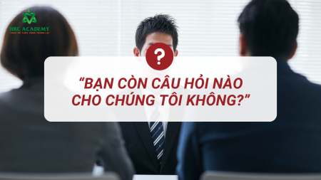 NHỮNG CÂU HỎI NÊN HỎI NHÀ TUYỂN DỤNG KHI PHỎNG VẤN ĐỂ GHI ĐIỂM
