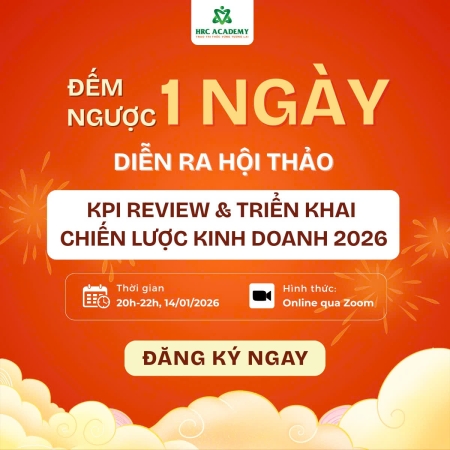 HỘI THẢO KPI REVIEW & TRIỂN KHAI CHIẾN LƯỢC KINH DOANH 2026 | MIỄN PHÍ - ONLINE QUA ZOOM