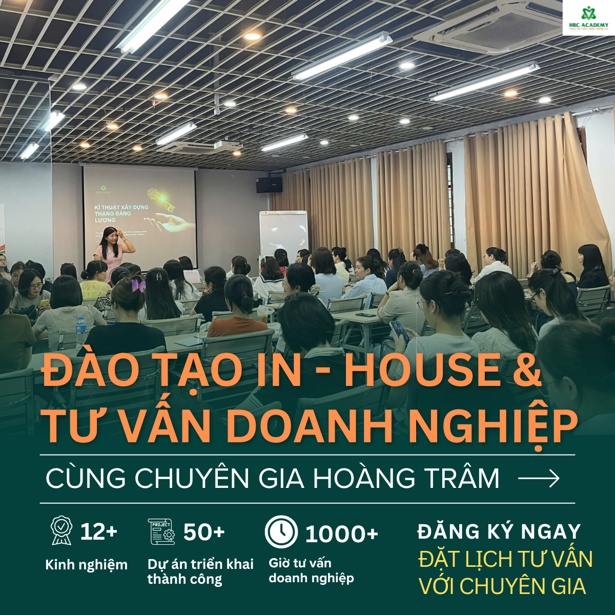 ĐÀO TẠO INHOUSE & TƯ VẤN DOANH NGHIỆP TẬN NƠI: HRC ACADEMY CÓ MẶT NGAY TẠI HÀ NỘI, SÀI GÒN VÀ CÁC TỈNH KHÁC