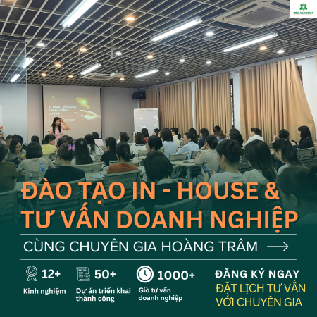 ĐÀO TẠO INHOUSE & TƯ VẤN DOANH NGHIỆP TẬN NƠI: HRC ACADEMY CÓ MẶT NGAY TẠI HÀ NỘI, SÀI GÒN VÀ CÁC TỈNH KHÁC